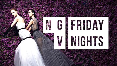 ngv dior friday nights|the house of Dior victoria.